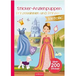 Sticker-Anziehpuppen Metallic – Prinzessinnen und Prinzen