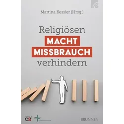 Religiösen Machtmissbrauch verhindern