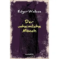 Epubli Edgar-Wallace-Reihe / Der unheimliche Mönch