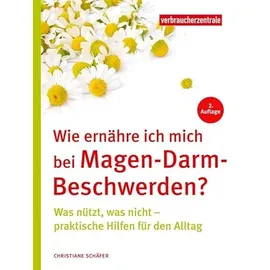 Verbraucherzentrale NRW Wie ernähre ich mich bei Magen-Darm-Beschwerden?