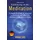 tq associates ltd Einleitung in die Meditation: Ein Ratgeber für Anfänger, um Achtsamkeit zu erlernen, eine regelmäßige Praxis aufzubauen und dein Leben zu verändern ('Meditation4Everyone' Series)