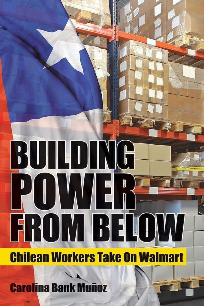 Building Power from Below: eBook von Carolina Bank Muñoz