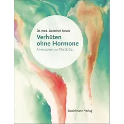 Verhüten ohne Hormone