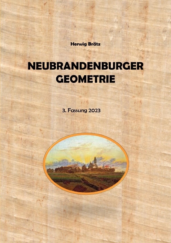 Neubrandenburger Geometrie - Herwig Brätz  Kartoniert (TB)