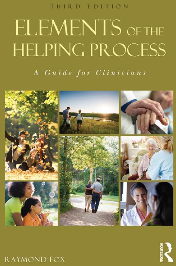 Elements of the Helping Process: eBook von Raymond Fox
