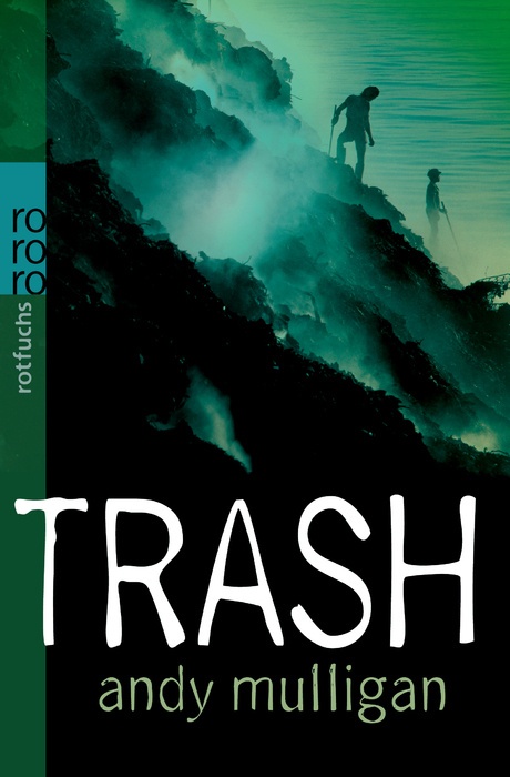 Trash - Andy Mulligan  Taschenbuch