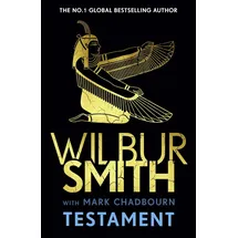 Zaffre Testament: The new Ancient Egyptian epic from the bestselling Master of Adventure, Wilbur Smith Mark Chadbourn Gebunden