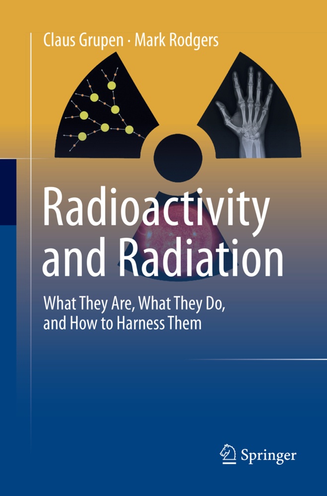 Radioactivity And Radiation - Claus Grupen  Mark Rodgers  Kartoniert (TB)