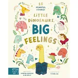 Magic cat Little Dinosaurs, Big Feelings: 10 Mindful Stories (Dr Diplo)