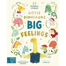 Magic cat Little Dinosaurs, Big Feelings: 10 Mindful Stories (Dr Diplo)