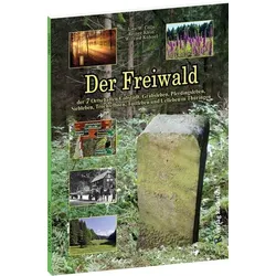 Der Freiwald in Thüringen
