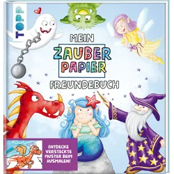 Mein Zauberpapier Freundebuch Magische Wesen