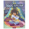 Ein Inne halten  Kinderbuch