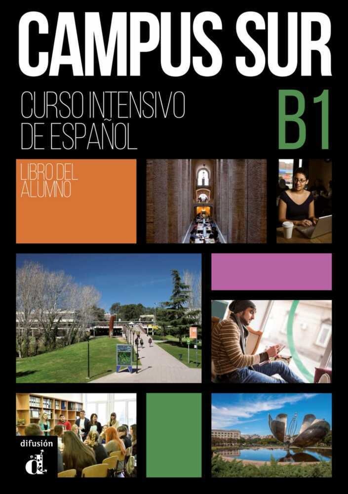 Campus Sur / Campus Sur B1 - Libro Del Alumno + Mp3 Descargables  Kartoniert (TB)
