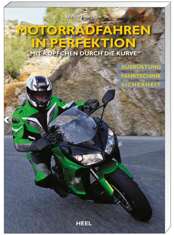 Motorradfahren In Perfektion - Ulrich Thomson  Kartoniert (TB)