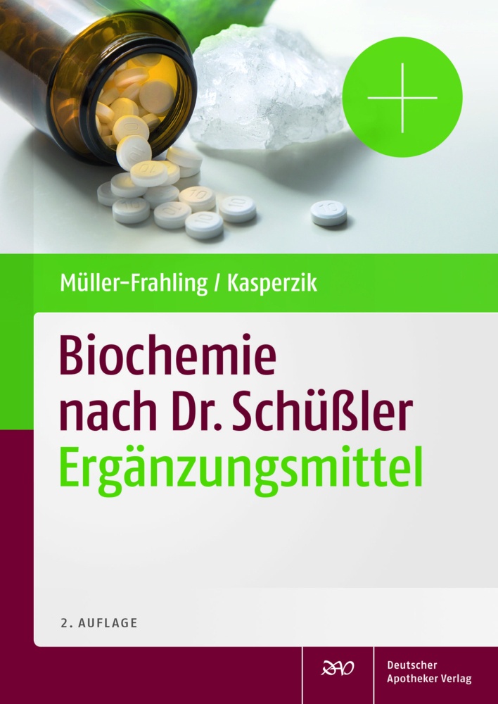 Biochemie Nach Dr. Schüßler Ergänzungsmittel - Margit Müller-Frahling  Birte Kasperzik  Gebunden