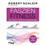 Riva Faszien-Fitness – erweiterte und überarbeitete Ausgabe