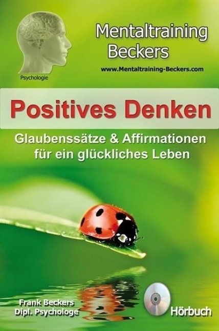 Positives Denken  Audio-Cd - Frank Beckers (Hörbuch)