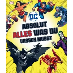 Absolut alles was du wissen musst - DC Comics