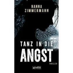 Tanz in die Angst