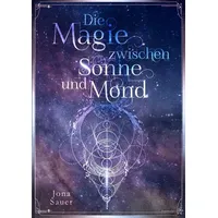 Tolino media Die Magie zwischen Sonne und Mond