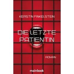 Die letzte Patientin