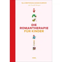 Insel Verlag Die Romantherapie für Kinder
