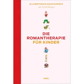 Insel Verlag Die Romantherapie für Kinder