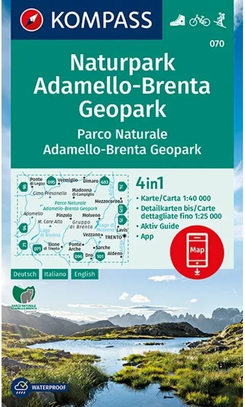 Kompass Wanderkarte 070 Naturpark Adamello-Brenta Geopark, Parco Naturale Adamello-Brenta Geopark 1:40.000, Karte (im Sinne von Landkarte)