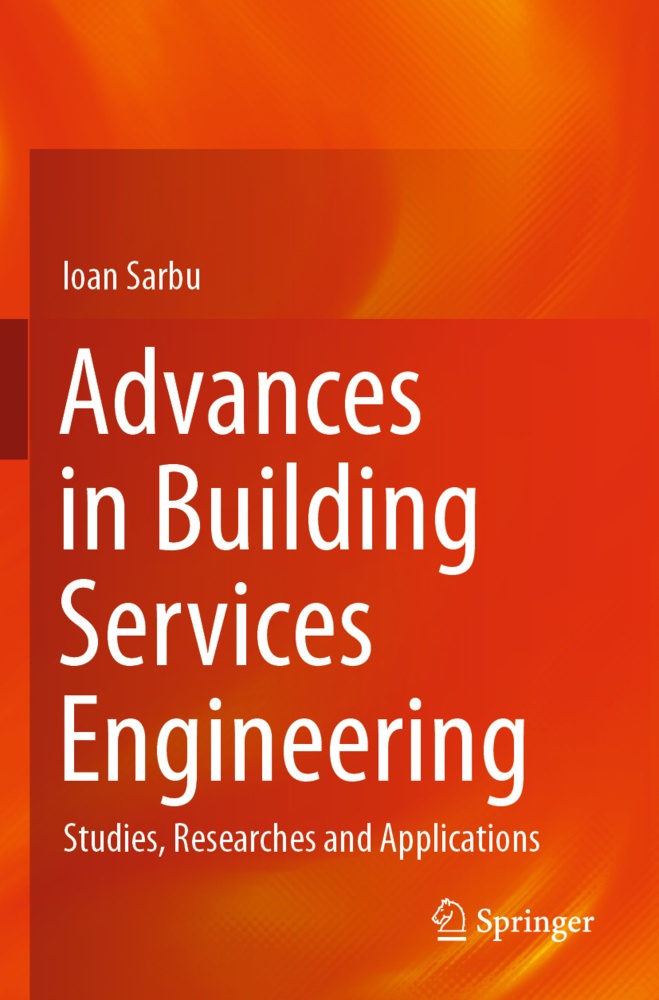 Advances In Building Services Engineering - Ioan Sarbu  Kartoniert (TB)