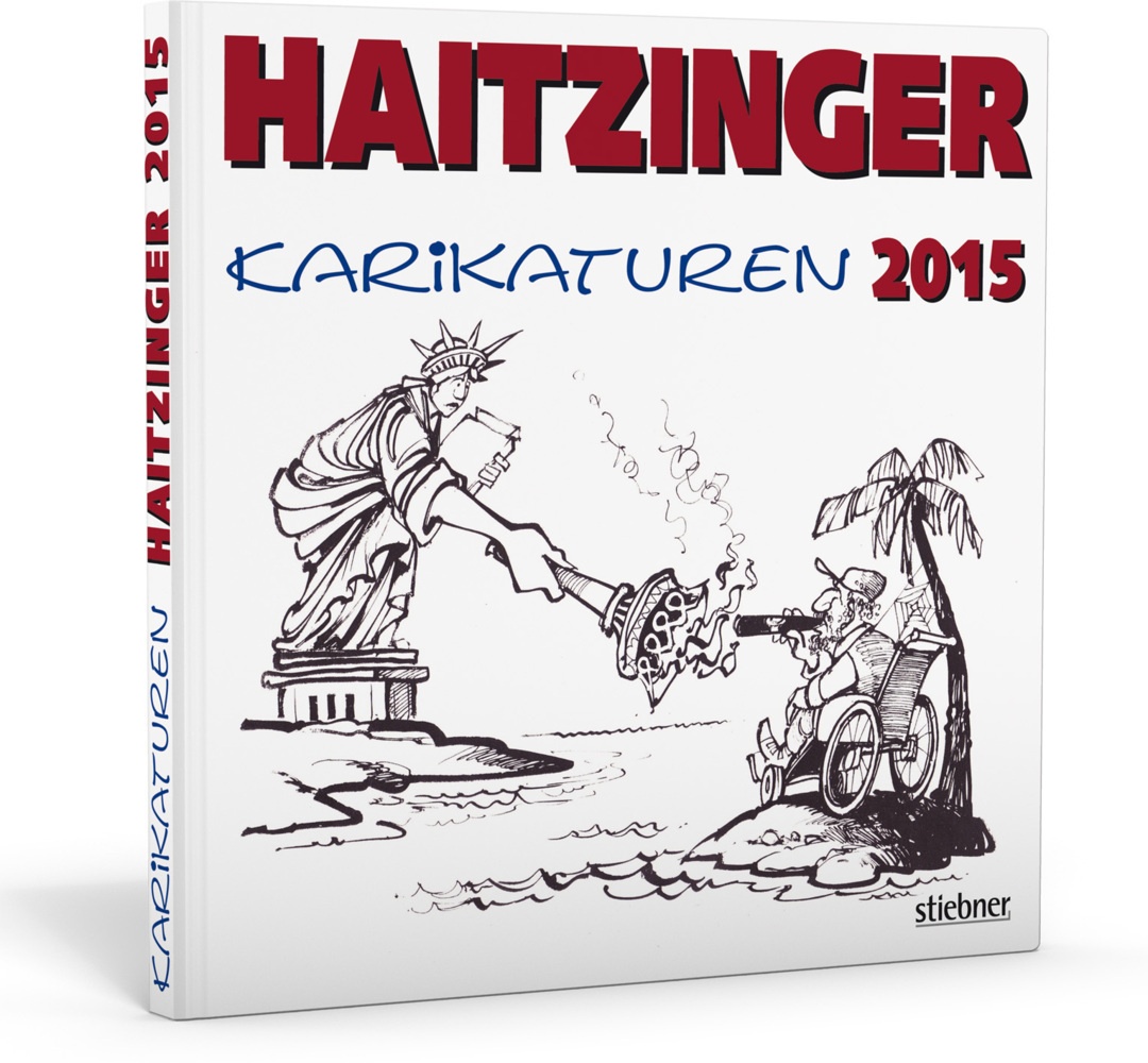 Haitzinger Karikaturen 2015 - Horst Haitzinger  Gebunden
