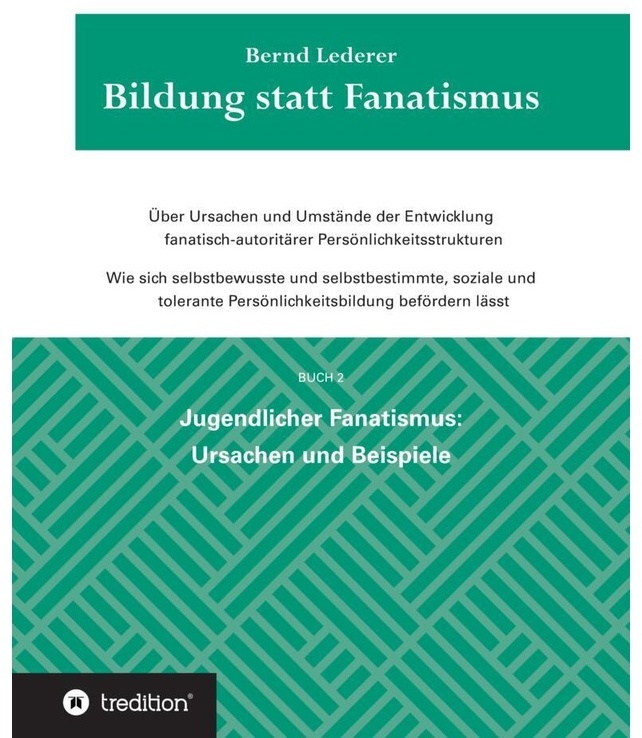Bildung Statt Fanatismus - Bernd Lederer, Kartoniert (TB)