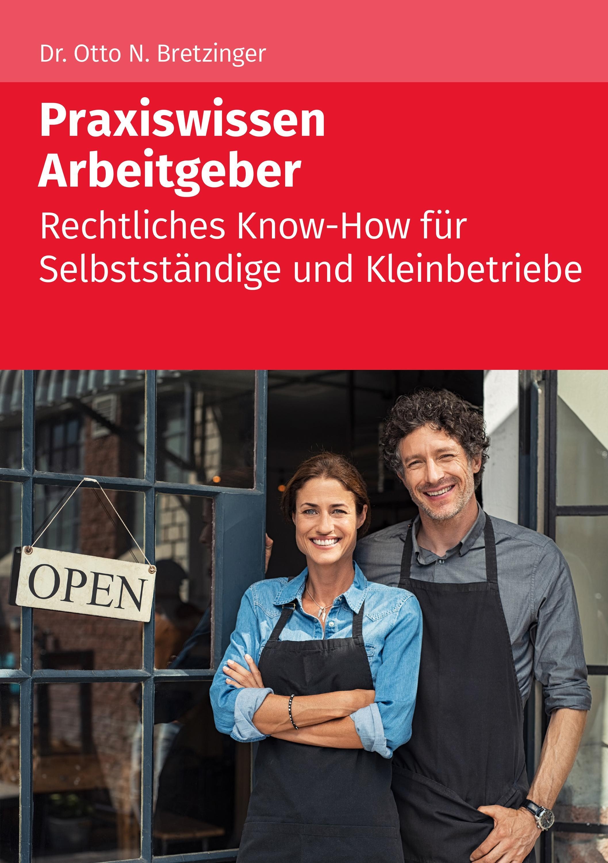 Praxiswissen Arbeitgeber - Otto N. Bretzinger  Taschenbuch