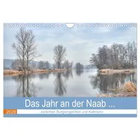 Calvendo Das Jahr an der Naab zwischen Burglengenfeld und