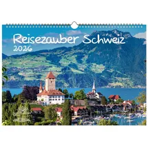 Seelenzauber Reisezauber Schweiz DIN A3 Kalender für 2026 Zürich Wandern Berge Urlaub Wandern-