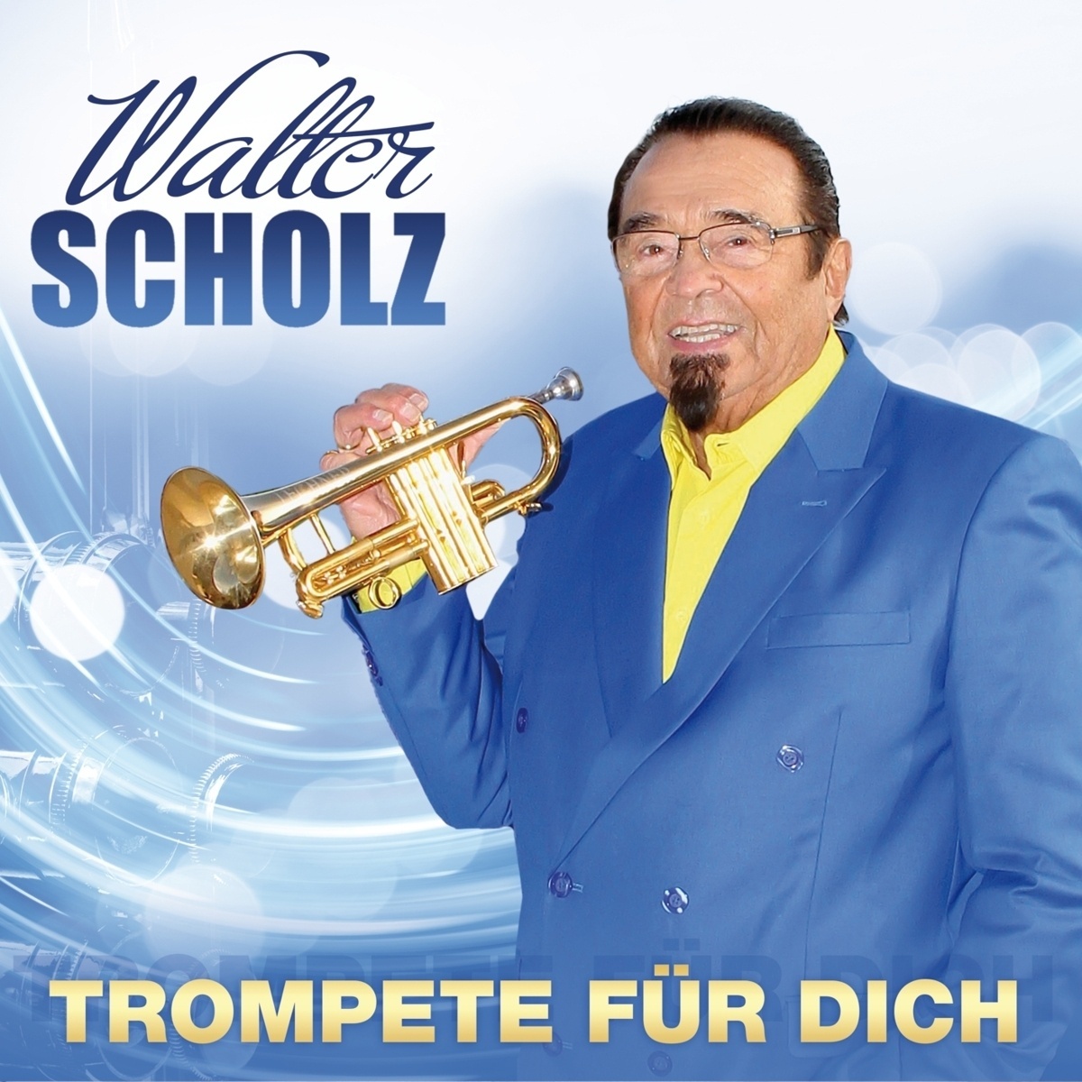 Walter Scholz - Trompete für dich - Walter Scholz. (CD)