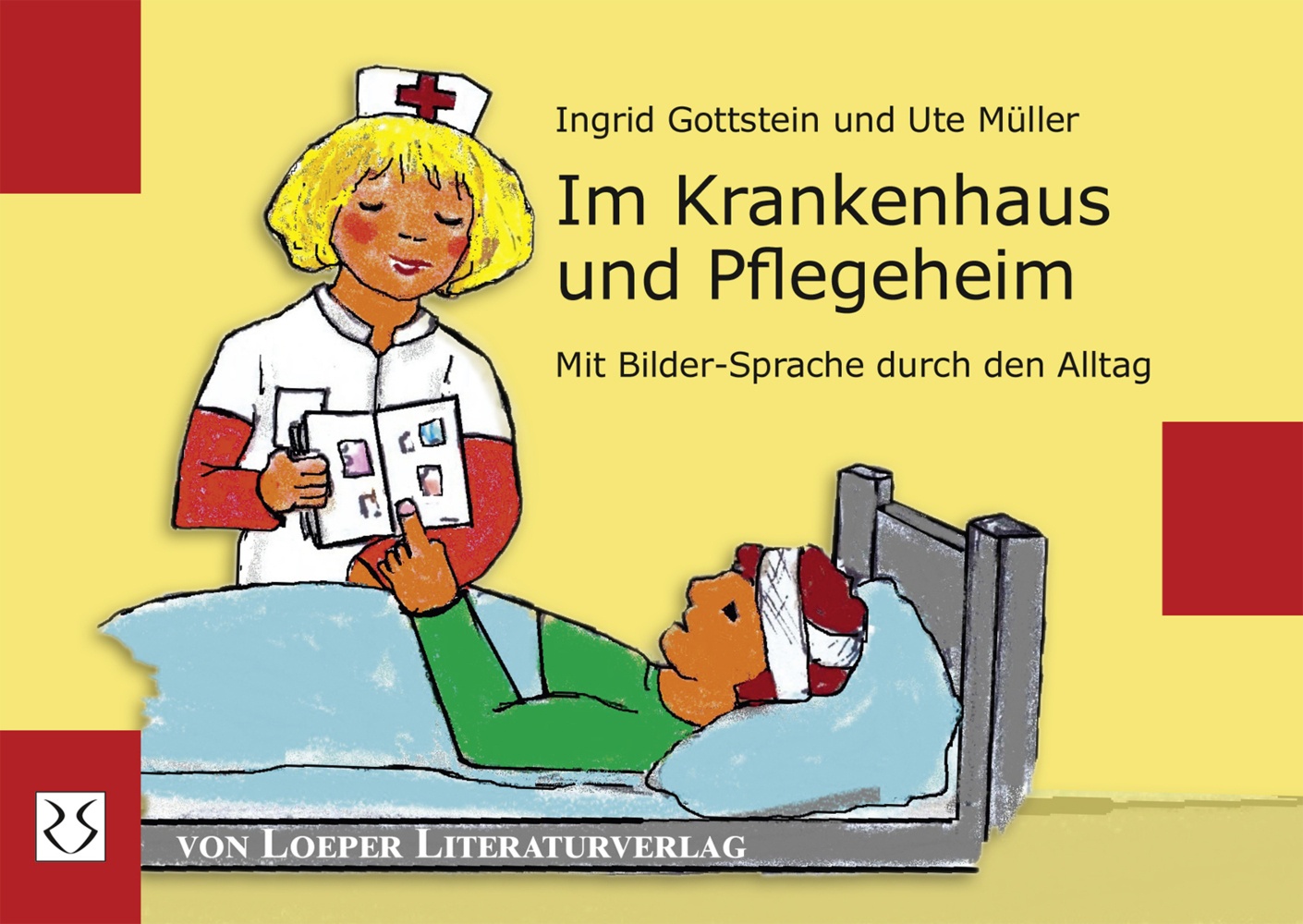 Im Krankenhaus Und Pflegeheim - Ingrid Gottstein  Kartoniert (TB)