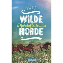 Pferdeflüstern - Wilde Horde (Bd. 2)