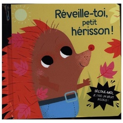 Livre A Secouer / Livre A Secouer - Reveille-Toi, Petit Herisson - Imagebooks, Gebunden