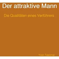 Der attraktive Mann