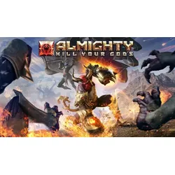 Almighty: Kill Your Gods