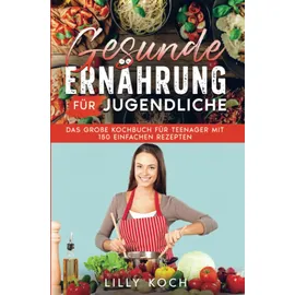 Bookmundo Direct Gesunde Ernährung für Jugendliche