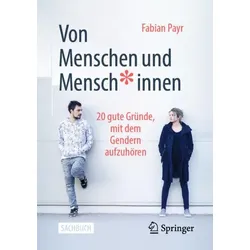 Von Menschen und Mensch*innen