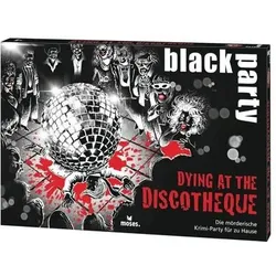 MOSES. VERLAG 90082 black party Dying at the Discotheque