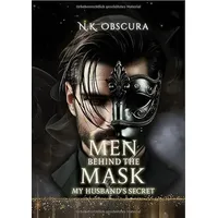 Epubli Men behind the Mask: