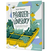 Löwenzahn Verlag in der Studienverlag Ges.m.b.H. Pflanzen-Lovestory