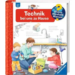 Wieso? Weshalb? Warum? Band 24: Technik bei uns zu Hause
