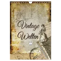 Calvendo Vintage Welten (Wandkalender 2026 DIN A4 hoch), CALVENDO