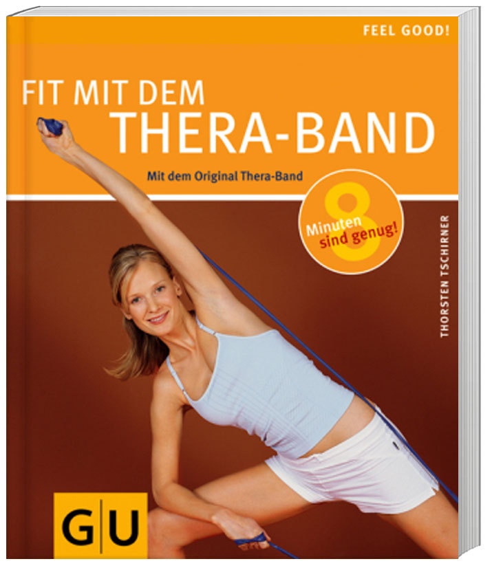 Fit Mit Dem Thera-Band - Thorsten Tschirner  Kartoniert (TB)