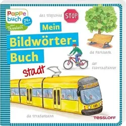 TESSLOFF 378864050 Mein Bildwörterbuch. Stadt